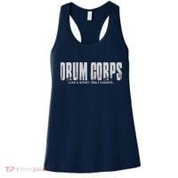 Drum Corps Like A Sport Only Harder Funny Drumline Women's Tank Top thumb 0