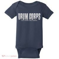 Drum Corps Like A Sport Only Harder Funny Drumline Baby Bodysuit thumb 0