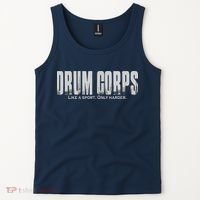 Drum Corps Like A Sport Only Harder Funny Drumline Tank Top thumb 2