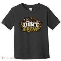 Dirt Crew Lawncare Landscape Business Logo Toddler T-Shirt thumb 0