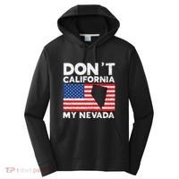 Don't California My Nevada USA America Nevadians Nevadans Performance Fleece Hoodie thumb 0