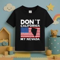 Don't California My Nevada USA America Nevadians Nevadans Toddler T-Shirt thumb 3