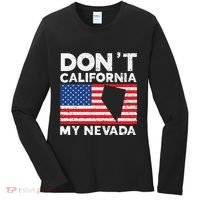 Don't California My Nevada USA America Nevadians Nevadans Women's Long Sleeve Shirt thumb 0