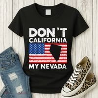 Don't California My Nevada USA America Nevadians Nevadans Women's T-Shirt thumb 3