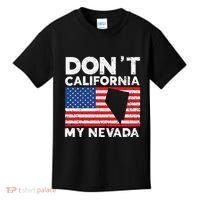 Don't California My Nevada USA America Nevadians Nevadans Kids T-Shirt thumb 0