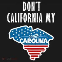 Don't California My South Carolina Long Sleeve Shirt thumb 2