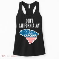 Don't California My South Carolina Women's Tank Top thumb 0