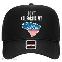 Don't California My South Carolina Hat thumb 0