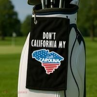 Don't California My South Carolina Golf Towel thumb 2