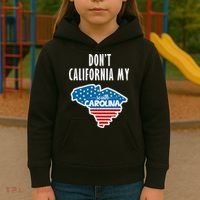 Don't California My South Carolina Kids Hoodie thumb 3