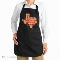 Dont California My Texas Apron thumb 2
