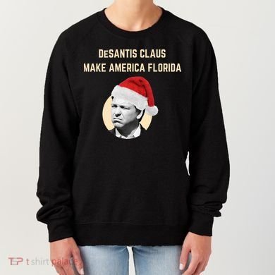 Desantis Claus Make America Florida Christmas Women's Sweatshirt