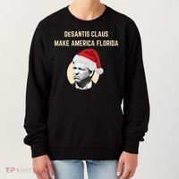 Desantis Claus Make America Florida Christmas Women's Sweatshirt thumb 0