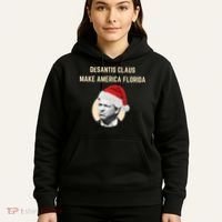 Desantis Claus Make America Florida Christmas Hoodie thumb 5