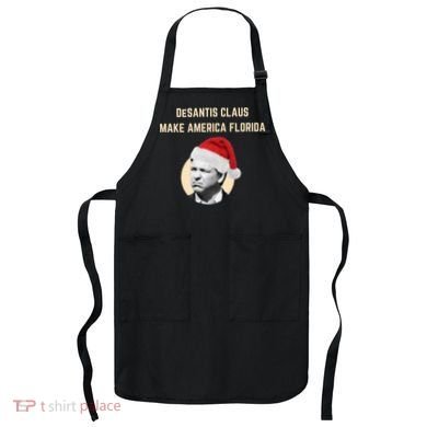 Desantis Claus Make America Florida Christmas Apron