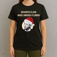 Desantis Claus Make America Florida Christmas T-Shirt thumb 4