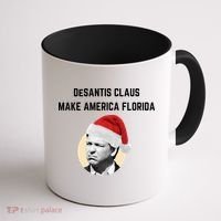 Desantis Claus Make America Florida Christmas Coffee Mug thumb 1