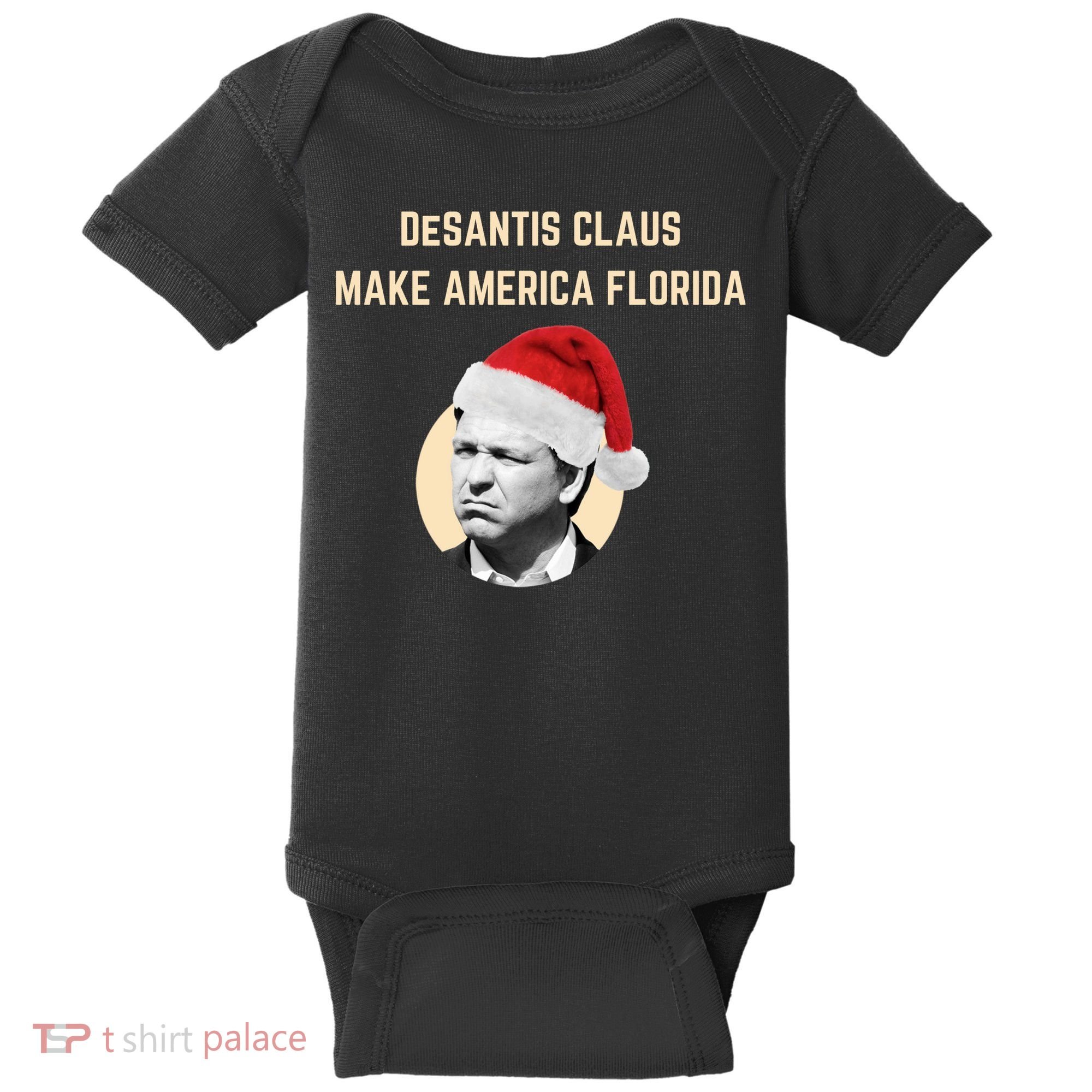 Desantis Claus Make America Florida Christmas Baby Bodysuit