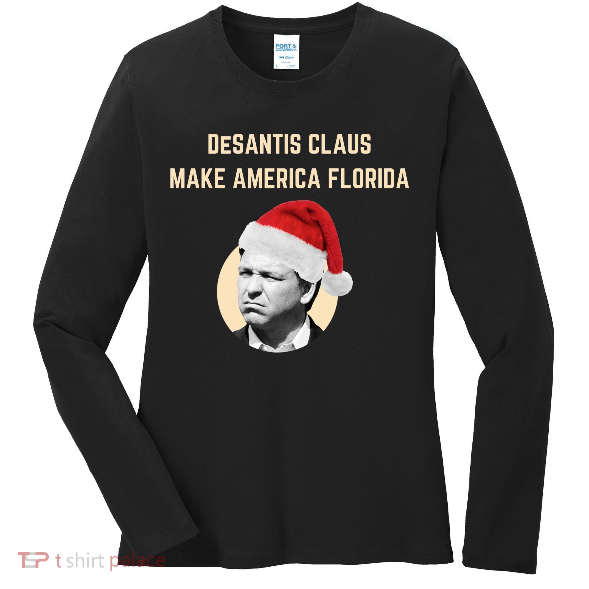 Desantis Claus Make America Florida Christmas Women's Long Sleeve Shirt
