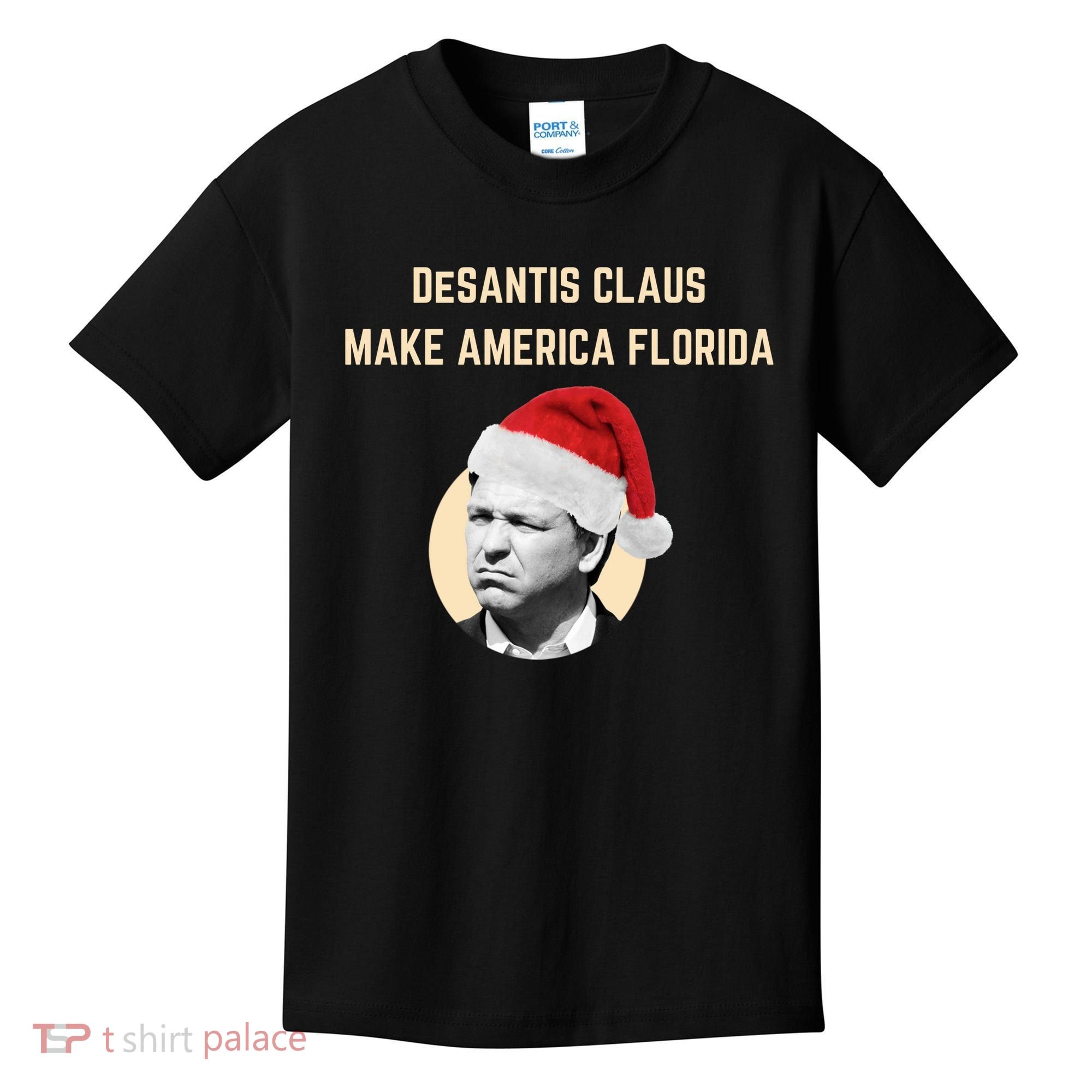 Desantis Claus Make America Florida Christmas Kids T-Shirt