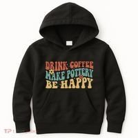 Drink Coffee Make Pottery Be Happy Groovy Pottery Artist Kids Hoodie thumb 0