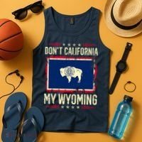 Dont California My Wyoming AntiLiberal Conservative Pride Tank Top thumb 4