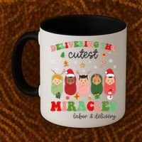 Delivering Cutest Miracles Labor & Delivery Nurse Christmas Coffee Mug thumb 2