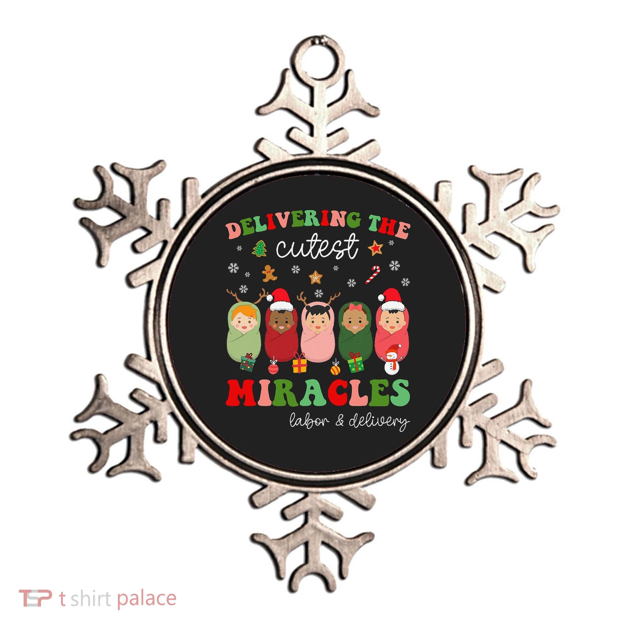 Delivering Cutest Miracles Labor & Delivery Nurse Christmas Ornament