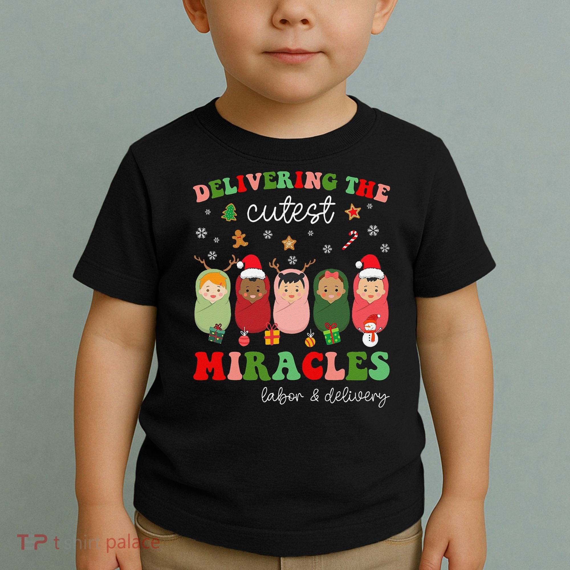 Delivering Cutest Miracles Labor & Delivery Nurse Christmas Toddler T-Shirt