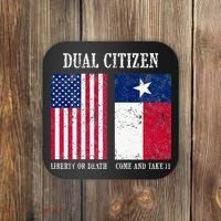 Dual Citizen Of The Usa And Texas Pride Coaster thumb 0
