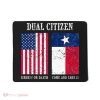 Dual Citizen Of The Usa And Texas Pride Mousepad thumb 0