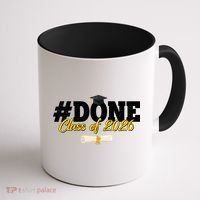 #Done Class Of 2026 Senior Grad Graduation Coffee Mug thumb 1
