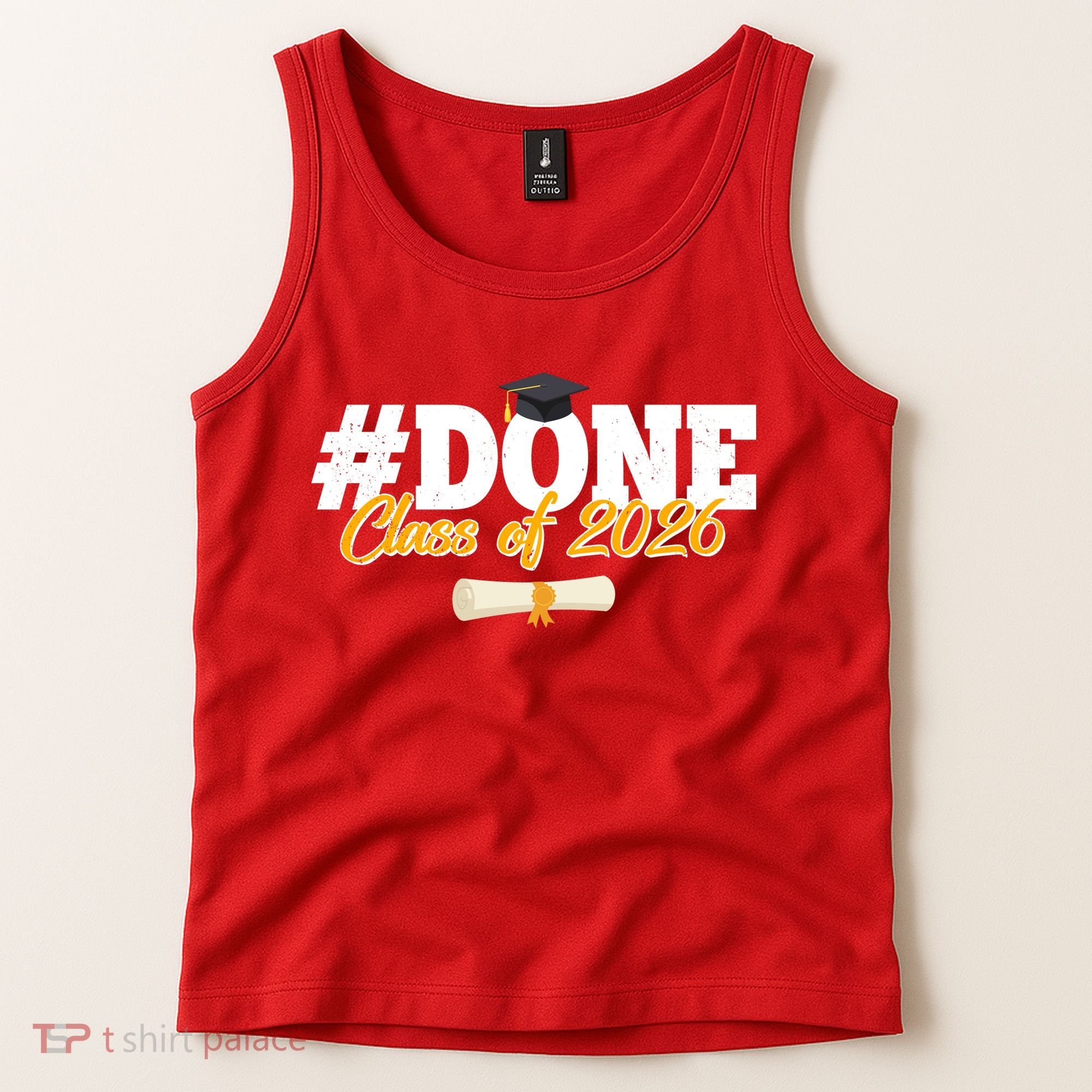 #Done Class Of 2026 Senior Grad Graduation Tank Top