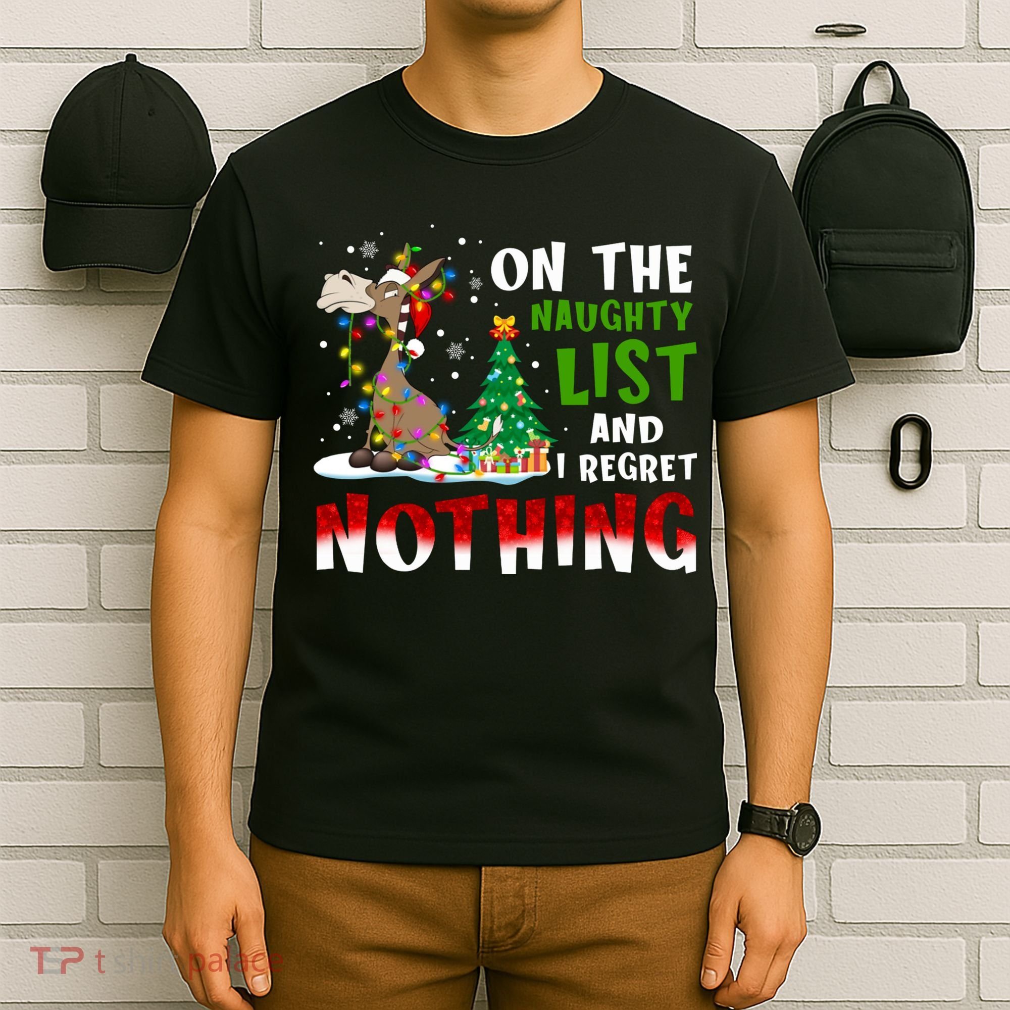 Donkey Christmas On The Naughty List And I Regret Nothing T-Shirt