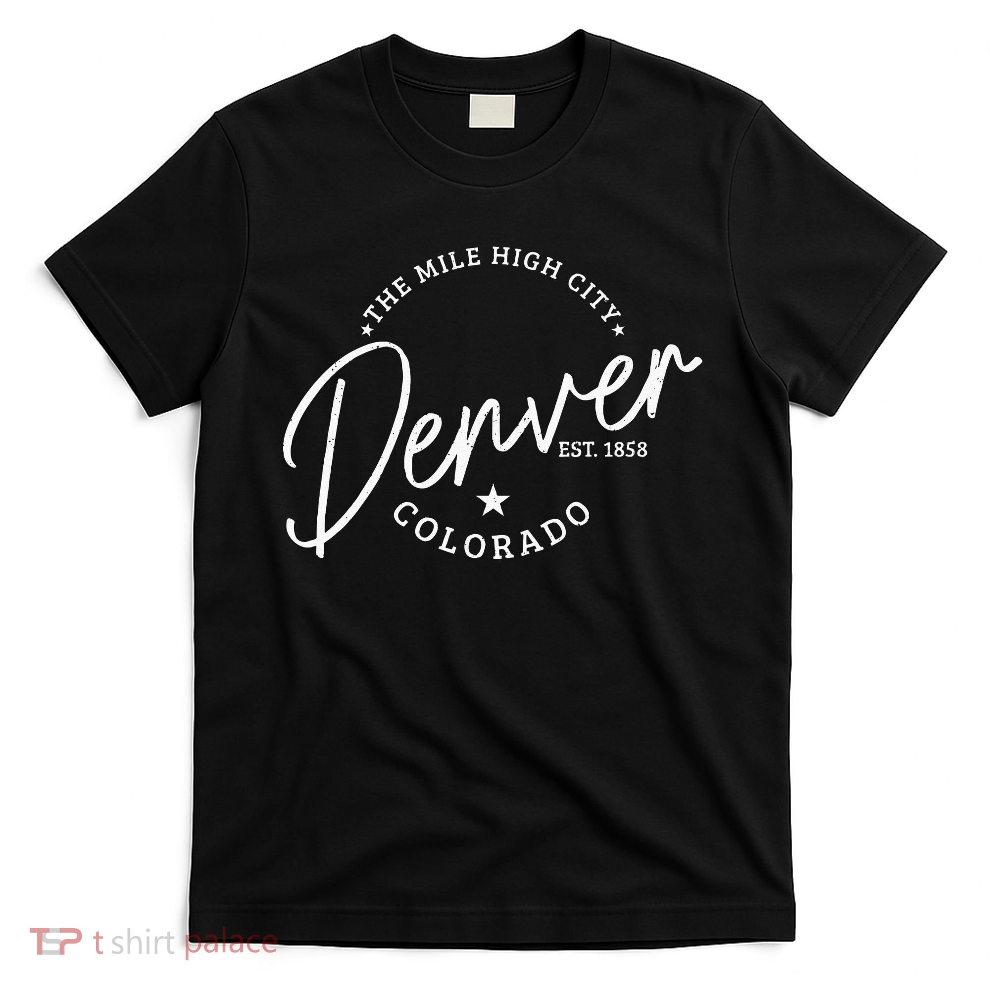Denver Colorado Pride Mile High City Est. 1858 Denver T-Shirt
