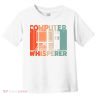 Developer Coder Programming Software Engineer Programmer Toddler T-Shirt