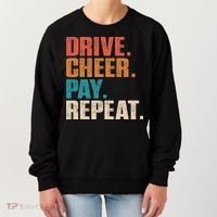 Drive Cheer Pay Repeat Funny Baseball Softball Women's Sweatshirt thumb 0