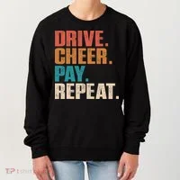 Drive Cheer Pay Repeat Funny Baseball Softball Women's Sweatshirt thumb 0