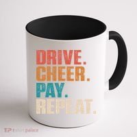 Drive Cheer Pay Repeat Funny Baseball Softball Coffee Mug thumb 1