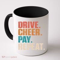 Drive Cheer Pay Repeat Funny Baseball Softball Coffee Mug thumb 0