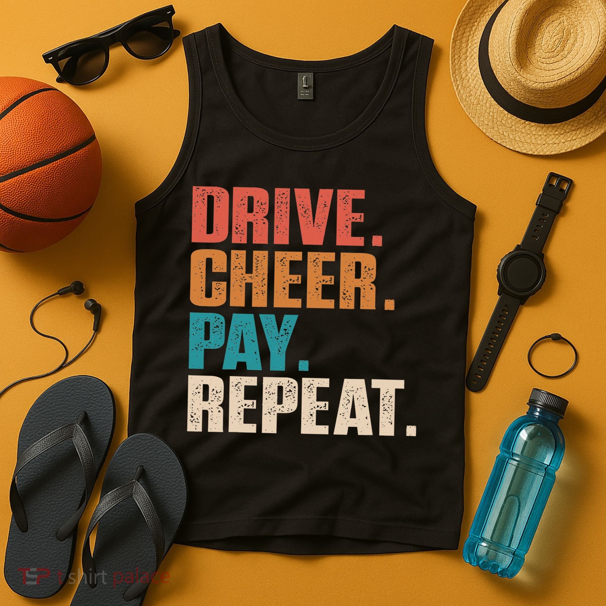 Drive Cheer Pay Repeat Funny Baseball Softball Tank Top