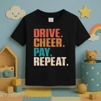 Drive Cheer Pay Repeat Funny Baseball Softball Toddler T-Shirt thumb 3