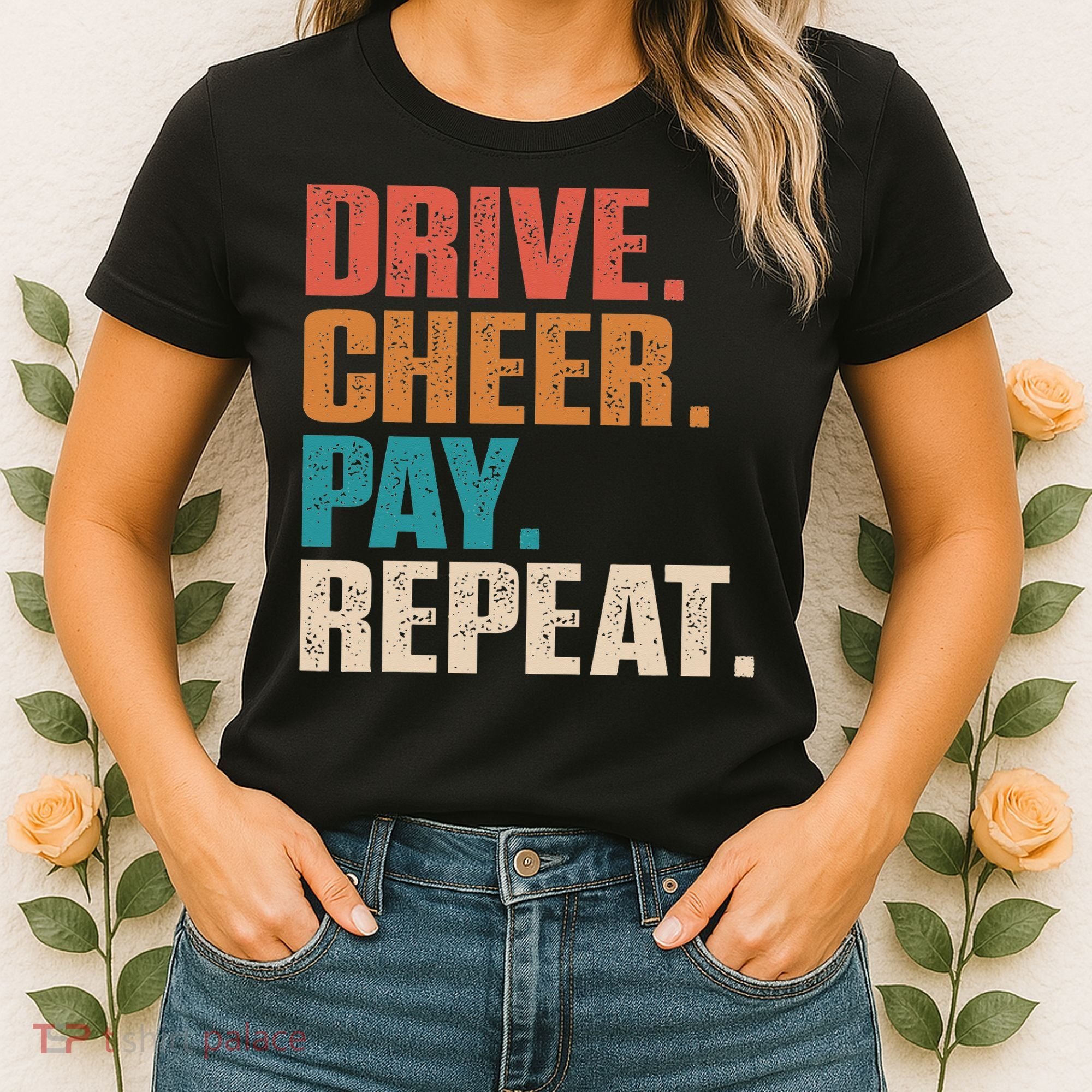 Drive Cheer Pay Repeat Funny Baseball Softball Women's T-Shirt