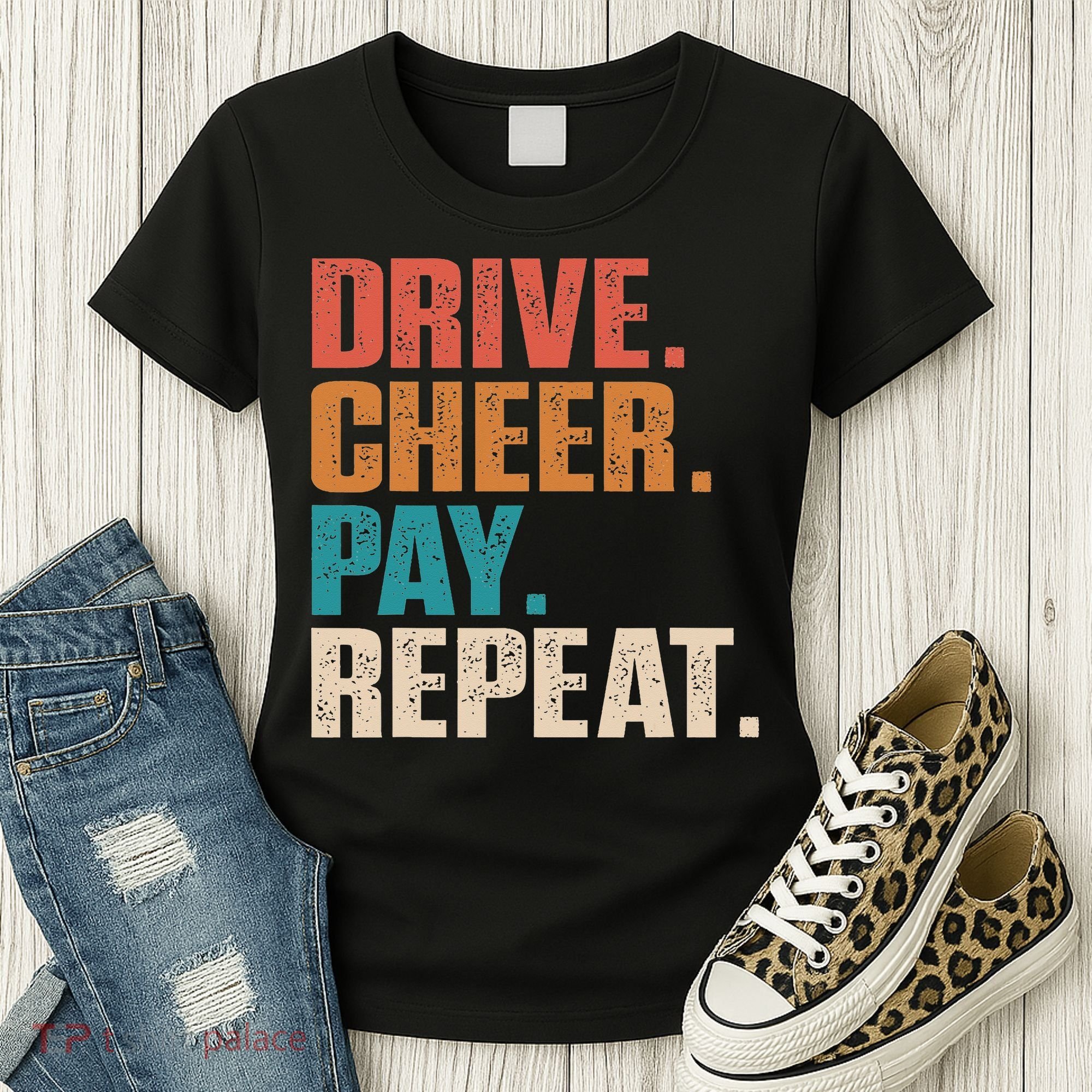 Drive Cheer Pay Repeat Funny Baseball Softball Women's T-Shirt