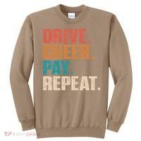 Drive Cheer Pay Repeat Funny Baseball Softball Sweatshirt thumb 0