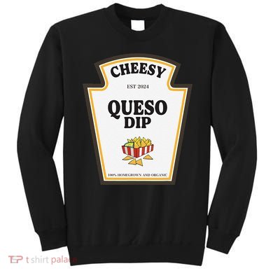 Delicious Cheesy Queso Dip Condiment Costume Party Matching Sweatshirt
