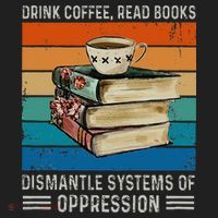Drink Coffee Read Books Dismantle Systems Of Oppression Beanie thumb 2