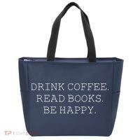 Drink Coffee Read Books Be Happy Tote Bag thumb 0