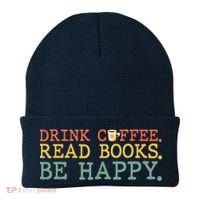 Drink Coffee Read Books Be Happy Shirt Coffee Lover Beanie thumb 0