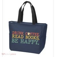 Drink Coffee Read Books Be Happy Shirt Coffee Lover Tote Bag thumb 3